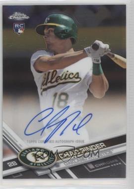 2017 Topps Chrome - Rookie Autographs #RA-CP - Chad Pinder