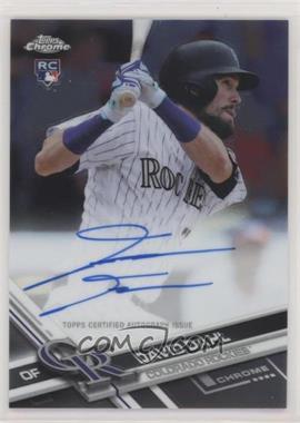 2017 Topps Chrome - Rookie Autographs #RA-DD - David Dahl