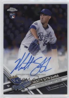 2017 Topps Chrome - Rookie Autographs #RA-MS - Matt Strahm