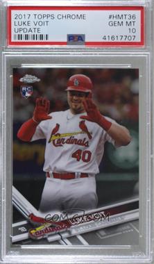 2017 Topps Chrome Update - Target Exclusive [Base] #HMT36 - Luke Voit [PSA 10 GEM MT]