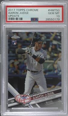 2017 Topps Chrome Update - Target Exclusive [Base] #HMT50 - Rookie Debut - Aaron Judge [PSA 10 GEM MT]