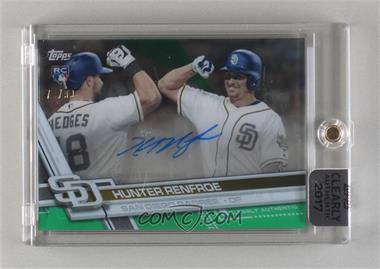 2017 Topps Clearly Authentic Autographs - [Base] - Green #CAAU-HRE - Hunter Renfroe /99 [Uncirculated]
