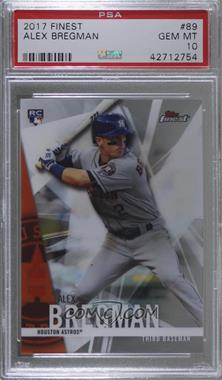 2017 Topps Finest - [Base] #89 - Alex Bregman [PSA 10 GEM MT]