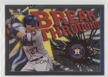 2017 Topps Finest - Finest Breakthroughs #FB-JA - Jose Altuve