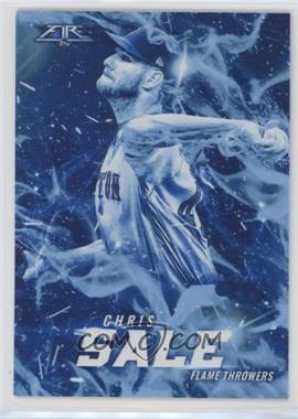 2017 Topps Fire - Flame Throwers - Blue Chip #FT-7 - Chris Sale