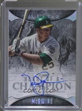 2017 Topps Five Star - Heart of a Champion Autographs #FSHC-MM - Mark McGwire /25