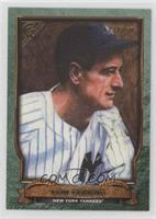 Lou Gehrig [EX to NM] #/250