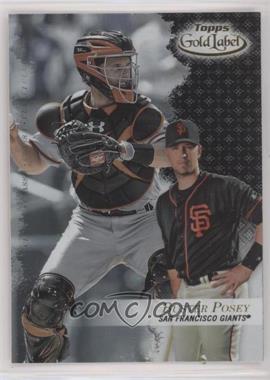 2017 Topps Gold Label - [Base] - Class 1 Black #10 - Buster Posey