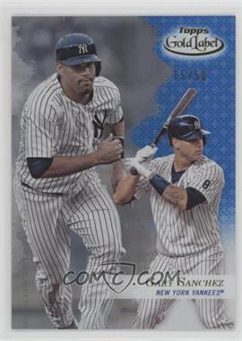 2017 Topps Gold Label - [Base] - Class 3 Blue #77 - Gary Sanchez /50