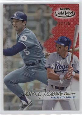 2017 Topps Gold Label - [Base] - Class 3 Red #55 - George Brett /25