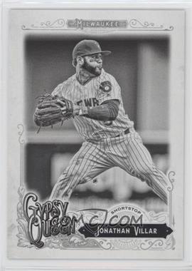 2017 Topps Gypsy Queen - [Base] - Black & White #117 - Jonathan Villar /50