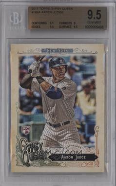 2017 Topps Gypsy Queen - [Base] - Green Back #168 - Aaron Judge [BGS 9.5 GEM MINT]