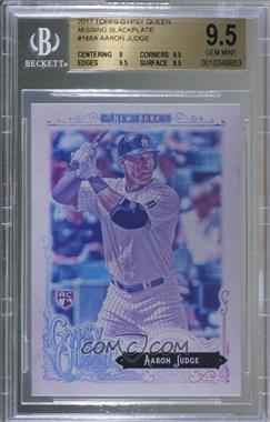 2017 Topps Gypsy Queen - [Base] - Missing Black Plate #168.1 - Aaron Judge [BGS 9.5 GEM MINT]