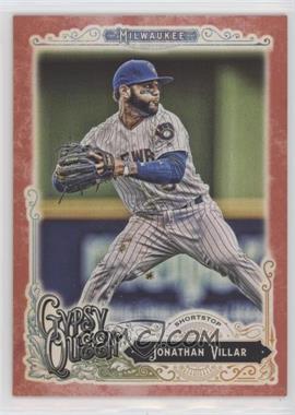 2017 Topps Gypsy Queen - [Base] - Red #117 - Jonathan Villar /10