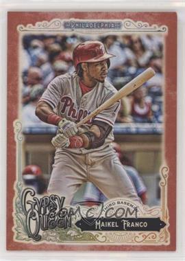2017 Topps Gypsy Queen - [Base] - Red #220 - Maikel Franco /10 [Noted]