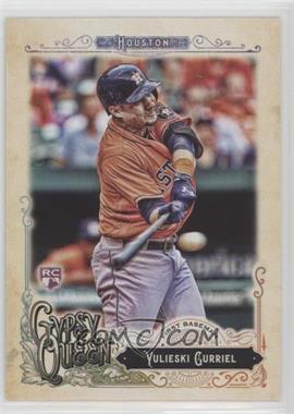 2017 Topps Gypsy Queen - [Base] #22 - Yulieski Gurriel