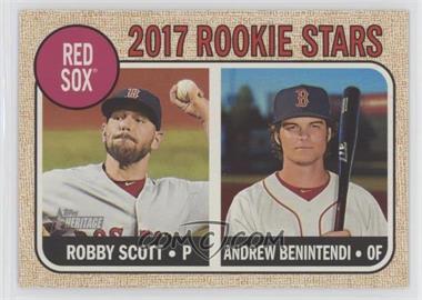 2017 Topps Heritage - [Base] #314.1 - Rookie Stars - Robby Scott, Andrew Benintendi