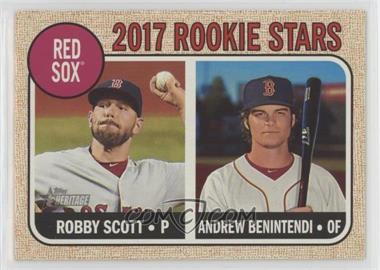 2017 Topps Heritage - [Base] #314.1 - Rookie Stars - Robby Scott, Andrew Benintendi