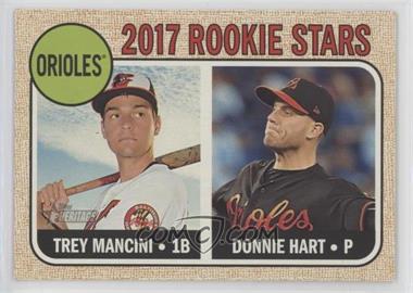 2017 Topps Heritage - [Base] #396 - Rookie Stars - Trey Mancini, Donnie Hart