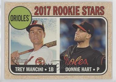 2017 Topps Heritage - [Base] #396 - Rookie Stars - Trey Mancini, Donnie Hart