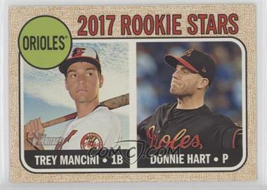2017 Topps Heritage - [Base] #396 - Rookie Stars - Trey Mancini, Donnie Hart