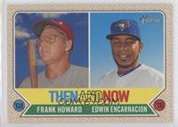 Frank Howard, Edwin Encarnacion