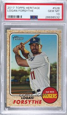 2017 Topps Heritage High Number - [Base] #528.1 - Logan Forsythe [PSA 10 GEM MT]