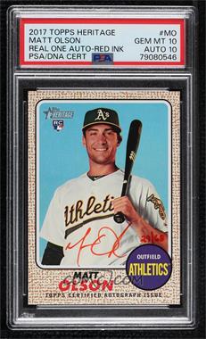 2017 Topps Heritage High Number - Real One Autographs - Red Ink #ROA-MO - Matt Olson /68 [PSA 10 GEM MT]
