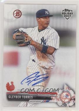 2017 Topps Holiday Bowman - [Base] - Turkey Autographs #TH-GT - Gleyber Torres /35