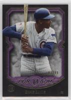 Ernie Banks #/99