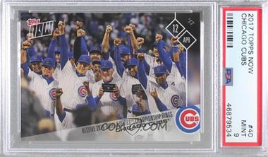 2017 Topps Now - Topps Online Exclusive [Base] #40 - Chicago Cubs /1809 [PSA 9 MINT]