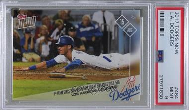 2017 Topps Now - Topps Online Exclusive [Base] #484 - Los Angeles Dodgers Team /645 [PSA 9 MINT]
