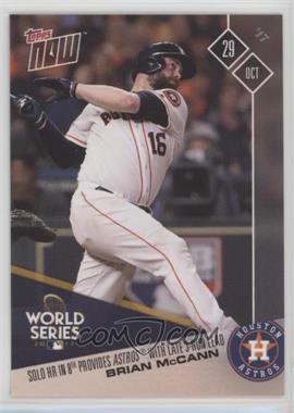 2017 Topps Now - Topps Online Exclusive [Base] #847 - World Series - Brian McCann /858