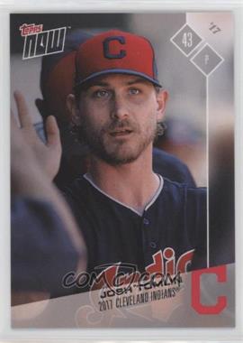 2017 Topps Now - Topps Online Exclusive Opening Day [Base] #OD-102 - Josh Tomlin /181