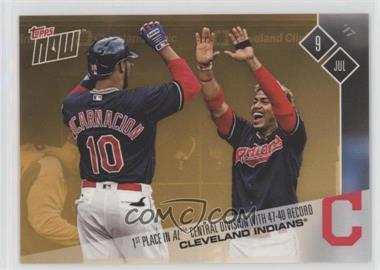 2017 Topps Now - Topps Online Exclusive Opening Day Bonus #ODB-7 - Cleveland Indians Team /181