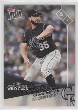 2017 Topps Now - Topps Online Exclusive Post Season #PS-142 - Chad Bettis /54