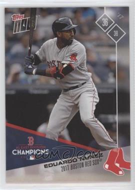 2017 Topps Now - Topps Online Exclusive Post Season #PS-67 - Eduardo Nunez /423