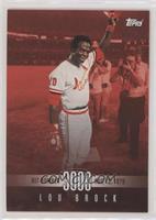 Lou Brock #/10