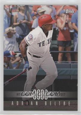 2017 Topps On Demand - 3000 Hit Club - Topps Online Exclusive #13 - Adrian Beltre /1750