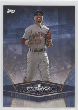 2017 Topps On Demand Postseason Heroes and Current Stars - [Base] - Topps Online Exclusive #6 - Mookie Betts /1129