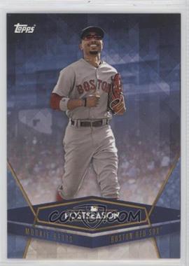 2017 Topps On Demand Postseason Heroes and Current Stars - [Base] - Topps Online Exclusive #6 - Mookie Betts /1129