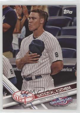 2017 Topps Opening Day - National Anthem #NA-20 - Aaron Judge