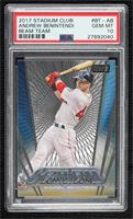 Andrew Benintendi [PSA 10 GEM MT]