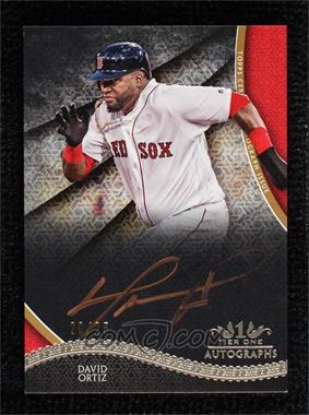 2017 Topps Tier One - Tier One Autographs - Copper Ink #T1A-DO - David Ortiz /25