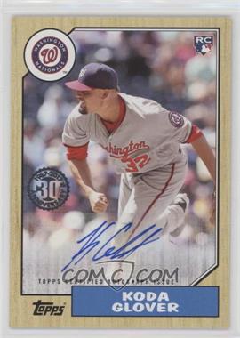 2017 Topps Update Series - 1987 Rookies and Trades Autographs #87A-KGL - Koda Glover