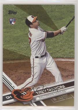 2017 Topps Update Series - [Base] - Gold #US227 - Rookie Debut - Trey Mancini /2017