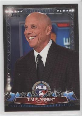 2017 Topps Update Series - MLB Network #MLBN-4 - Tim Flannery