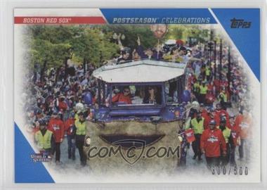 2017 Topps Update Series - Postseason Celebration - Blue #PC-20 - Boston Red Sox /500