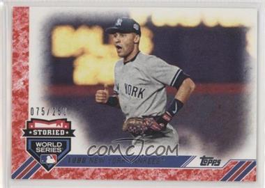 2017 Topps Update Series - Storied World Series - Red #SWS-24 - Derek Jeter /250