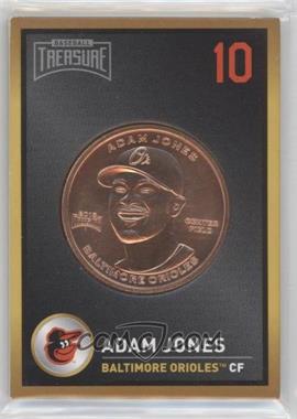 2018 Baseball Treasure Coin Cards - [Base] #_ADJO - Adam Jones